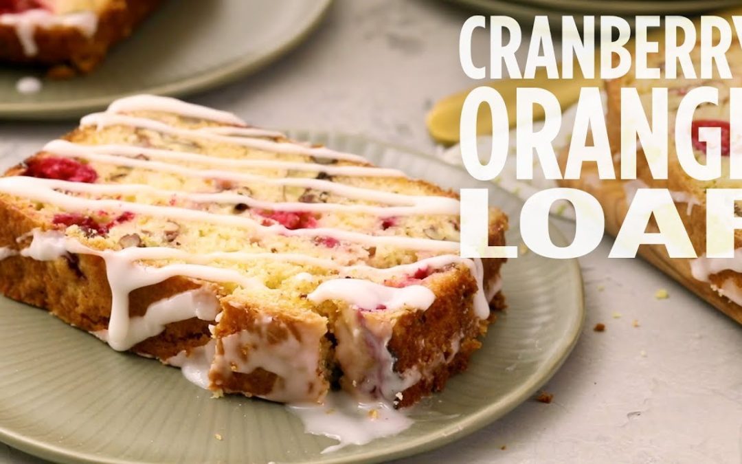 How to Make Cranberry Orange Loaf | Thanksgiving Recipes | Allrecipes.com