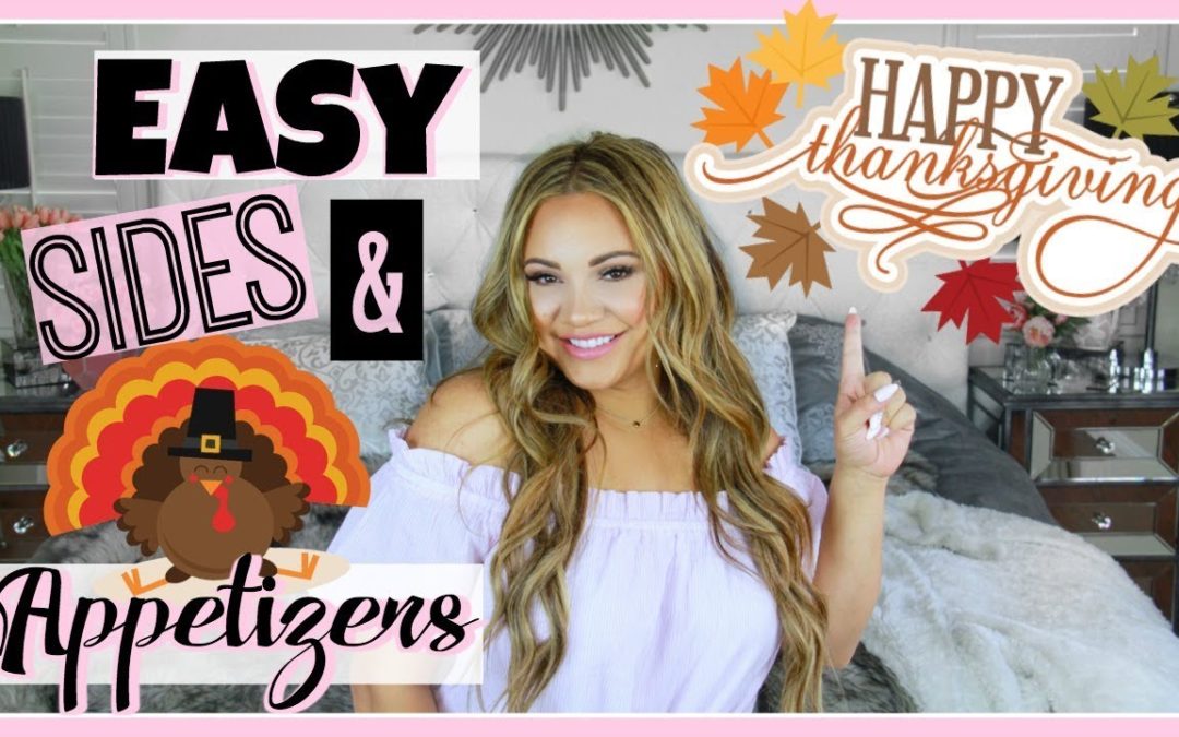 Easy THANKSGIVING Recipes! Sides & Appetizers🦃