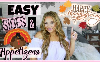 Easy THANKSGIVING Recipes! Sides & Appetizers🦃