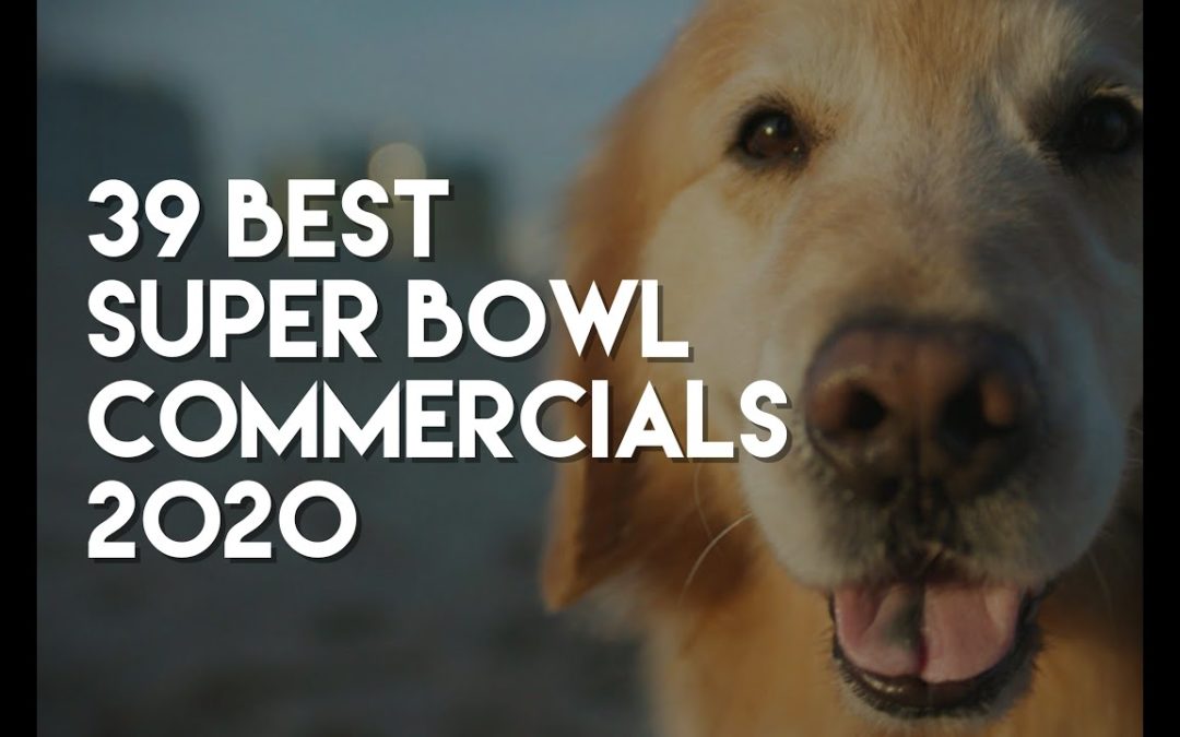 39 Best Super Bowl Commercials 2020 – HD Superbowl LIV Ads Compilation!