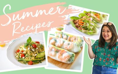 7 Fresh and Easy Summer Recipe Ideas | Chef Julie Yoon