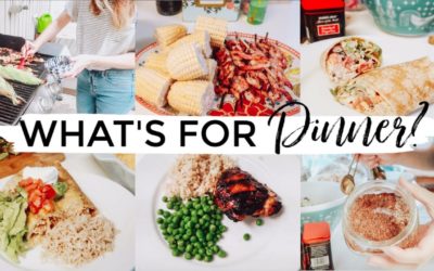 WHAT’S FOR DINNER? EASY SUMMER FAMILY MEAL IDEAS + RECIPES 2019 | Justine Marie