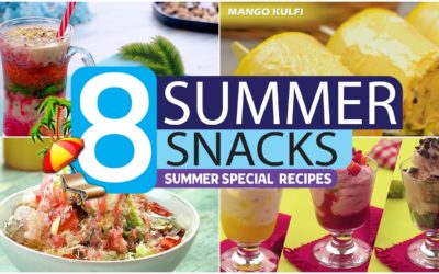 8 Summer Snacks Recipe Collection By SooperChef