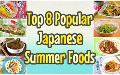 8 Popular Japanese Summer Foods Recipes | OCHIKERON | Create Eat Happy :)