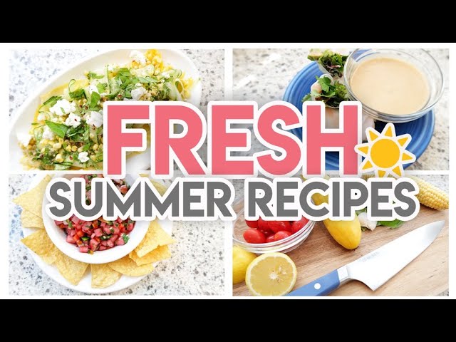 ☀ FRESH NO-COOK SUMMER RECIPES! 🍉 COOK WITH ME 🍽 JEN CHAPIN