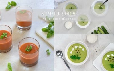 Refreshing Summer Soups | Healthy Recipes