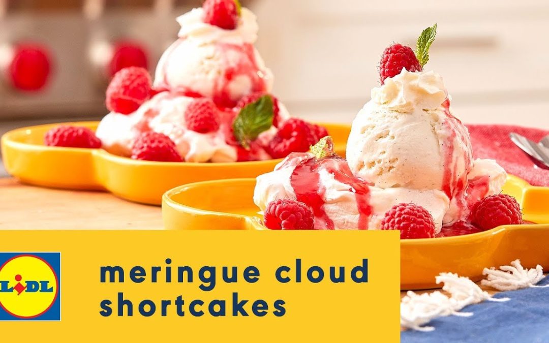 How to Make Meringue Cloud Shortcakes 🍨☁️🍰| Summer Recipes | Lidl US