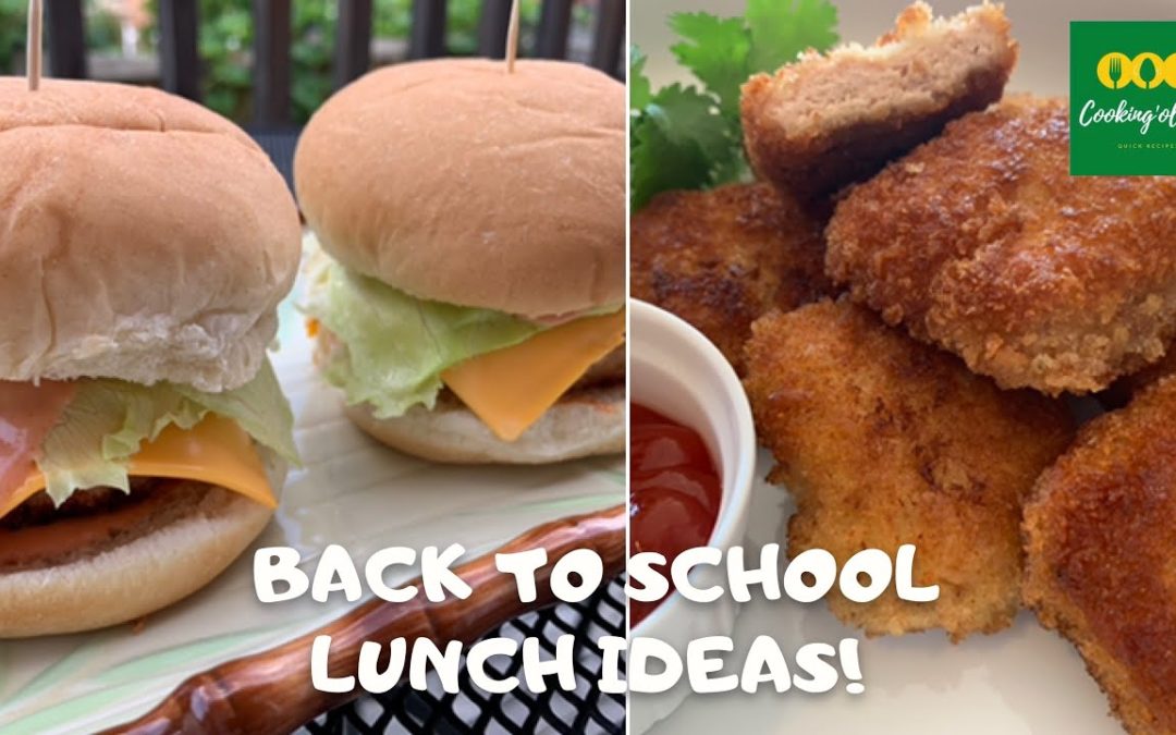 Back To School Lunch Ideas For Kids |  Cooking’ology – Quick Recipes