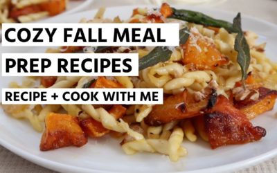 Cozy Fall Meal Prep Recipes – Perfect for Back To School 🍂 🍁 | RECIPE + COOK WITH ME