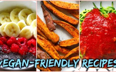 Easy & Quick Back to School Recipe Ideas! | Vegan-Friendly