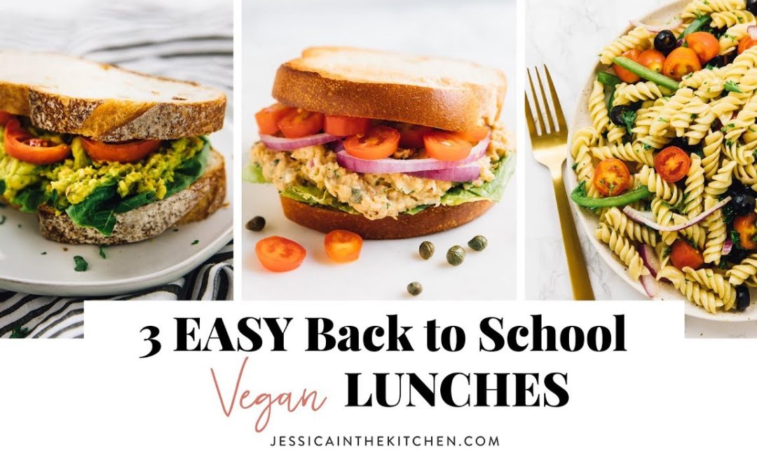 15 MINUTE EASY VEGAN RECIPES FOR BACK TO SCHOOL | simple and easy vegan recipes for school and work