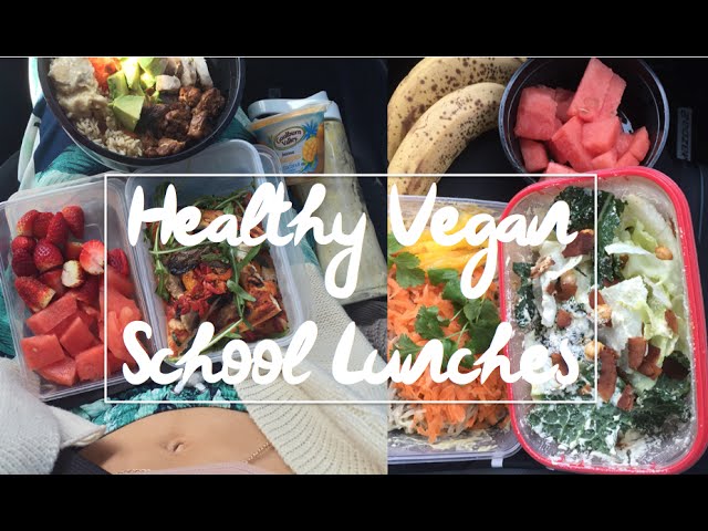 Healthy Filling Vegan School Lunch Recipes & Ideas | Back To School