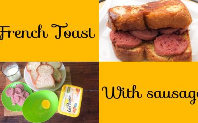 How to make French toast filled with sausage|| Back to school recipes || breakfast Recipes