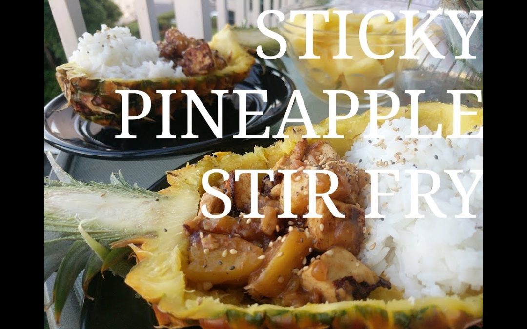 New and Improved Sticky Pineapple Fried Rice| Back to school vegan recipes