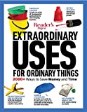 Reader’s Digest Extraordinary Uses for Ordinary Things New Edition