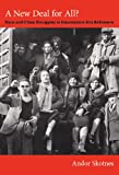 A New Deal for All?: Race and Class Struggles in Depression-Era Baltimore (Radical perspectives)