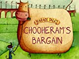 Chooheram’s Bargain