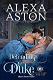 Defending the Duke (The St. Clairs Book 4)