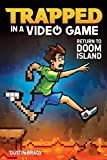 Trapped in a Video Game: Return to Doom Island