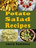 Potato Salad Recipes (Summer Picnic Recipes Book 4)