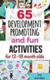 65 Development-Promoting and Fun Activities for 12-18 Month Olds (Kids activities)