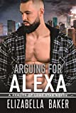 Arguing for Alexa (Heroes of Lone Star Book 4)