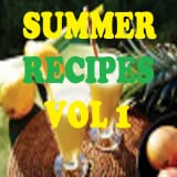 Summer Recipes Cookbook Vol 1