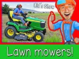 Lawn Mowers for Kids – Yard Work with Blippi