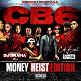 Coke Boys 6: Money Heist Edition [Explicit]