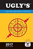 Ugly’s Electric Motors & Controls, 2017 Edition