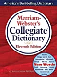 Merriam-Webster’s Collegiate Dictionary, 11th Edition, Jacketed Hardcover, Indexed