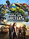 Teenage Mutant Ninja Turtles: Out of the Shadows