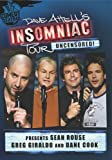 Dave Attell Insomniac Tour Presents – Sean Rouse, Greg Giraldo & Dane Cook