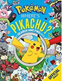Where’s Pikachu? A Search and Find Book: Official Pokémon