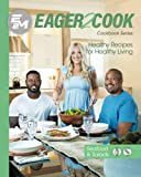 Eager 2 Cook, Healthy Recipes for Healthy Living: Seafood & Salads