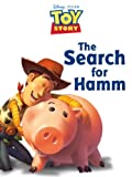 Toy Story: The Search for Hamm (Disney Short Story eBook)